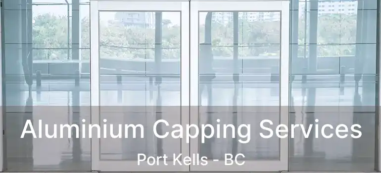  Aluminium Capping Services Port Kells - BC