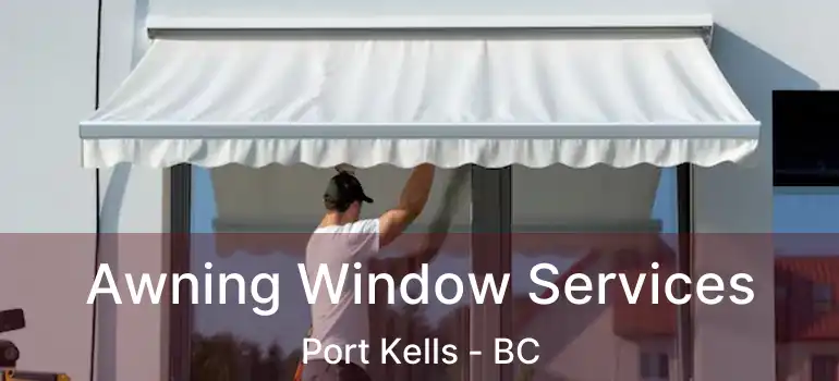  Awning Window Services Port Kells - BC