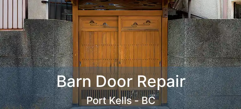  Barn Door Repair Port Kells - BC
