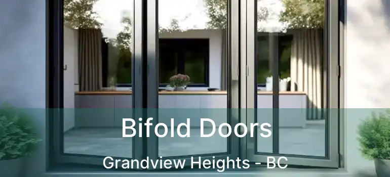  Bifold Doors Grandview Heights - BC