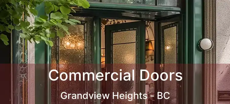 Commercial Doors Grandview Heights - BC