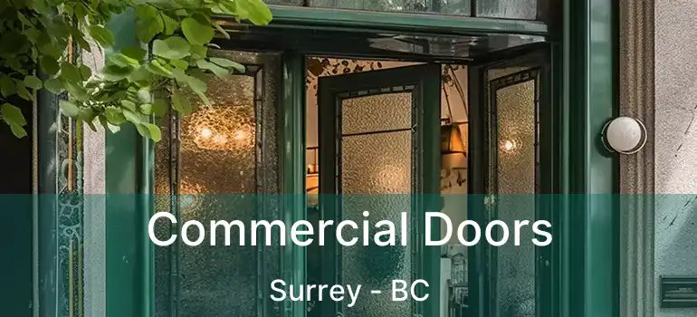  Commercial Doors Surrey - BC