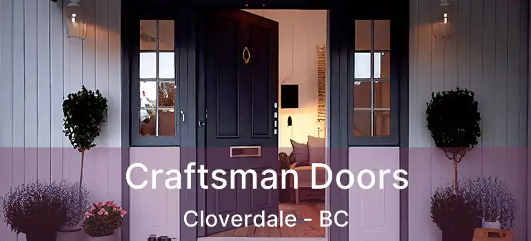  Craftsman Doors Cloverdale - BC
