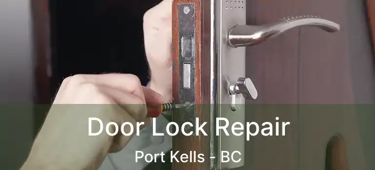  Door Lock Repair Port Kells - BC