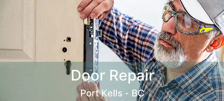  Door Repair Port Kells - BC