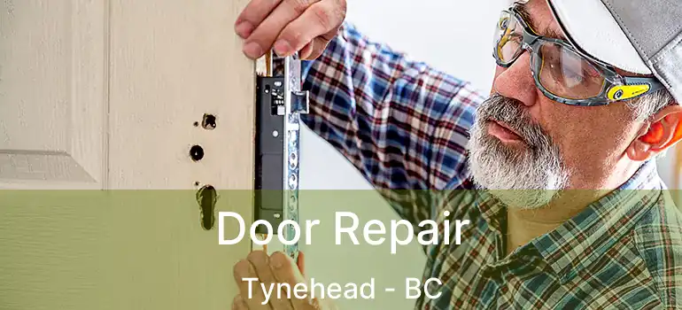  Door Repair Tynehead - BC