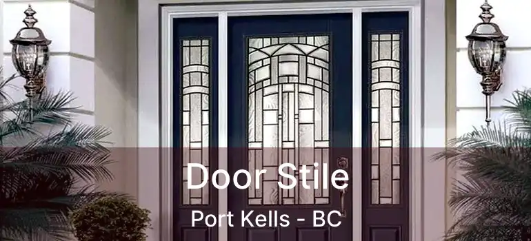  Door Stile Port Kells - BC