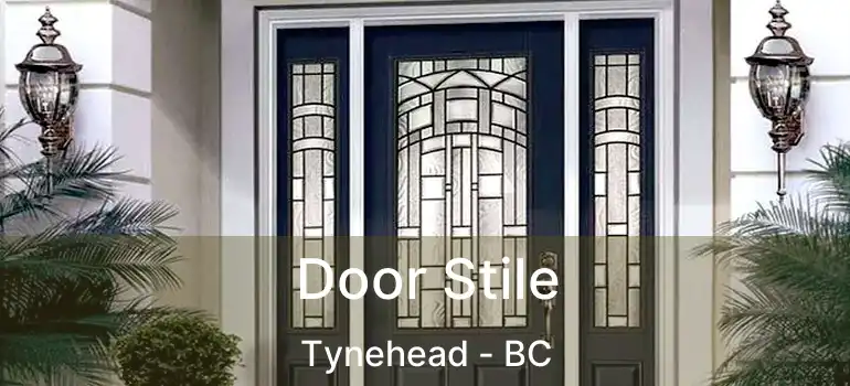  Door Stile Tynehead - BC