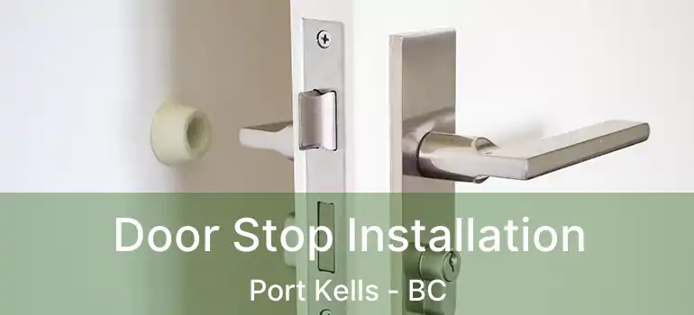  Door Stop Installation Port Kells - BC