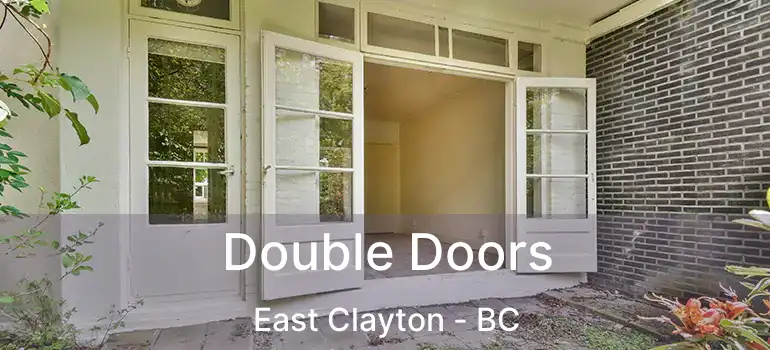  Double Doors East Clayton - BC