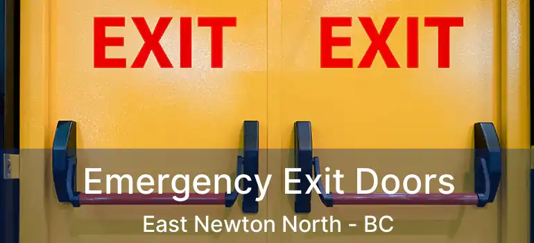  Emergency Exit Doors East Newton North - BC