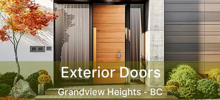  Exterior Doors Grandview Heights - BC