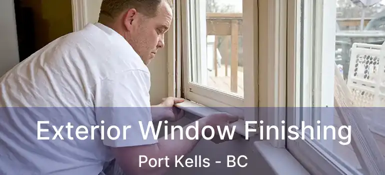  Exterior Window Finishing Port Kells - BC