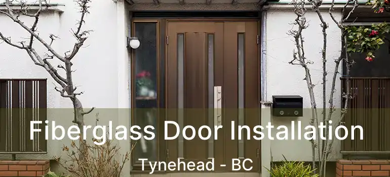  Fiberglass Door Installation Tynehead - BC