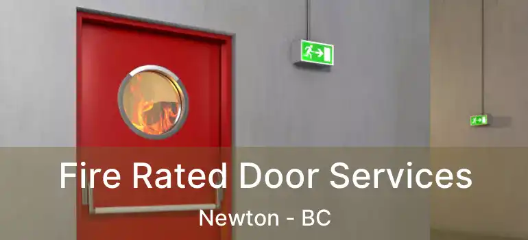  Fire Rated Door Services Newton - BC