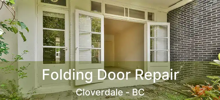  Folding Door Repair Cloverdale - BC