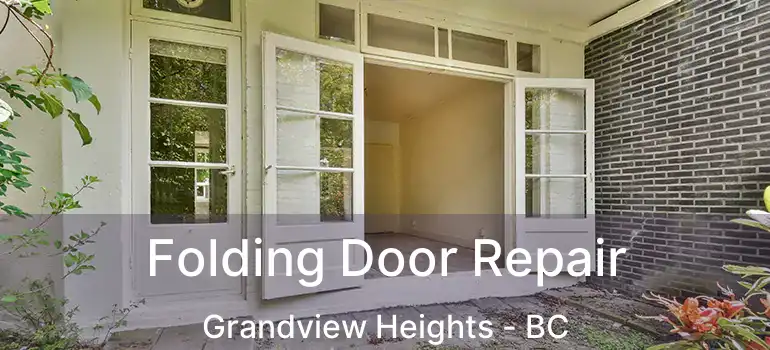  Folding Door Repair Grandview Heights - BC