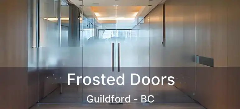  Frosted Doors Guildford - BC