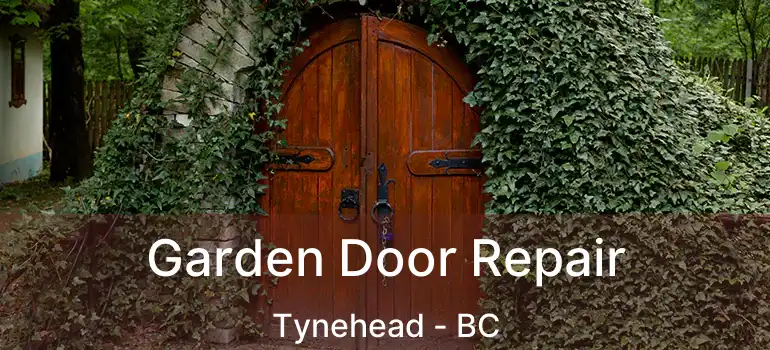  Garden Door Repair Tynehead - BC