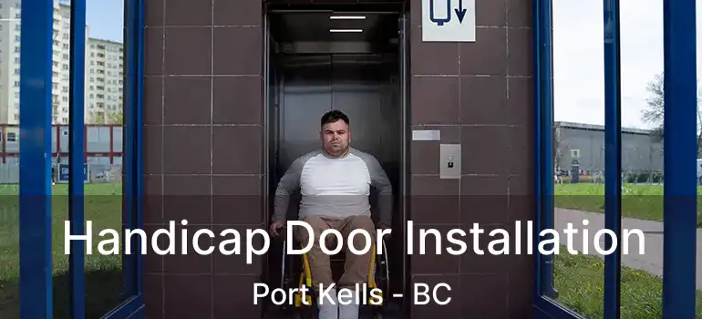  Handicap Door Installation Port Kells - BC