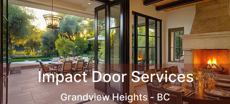  Impact Door Services Grandview Heights - BC