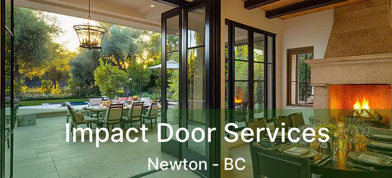  Impact Door Services Newton - BC