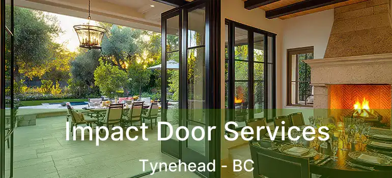 Impact Door Services Tynehead - BC