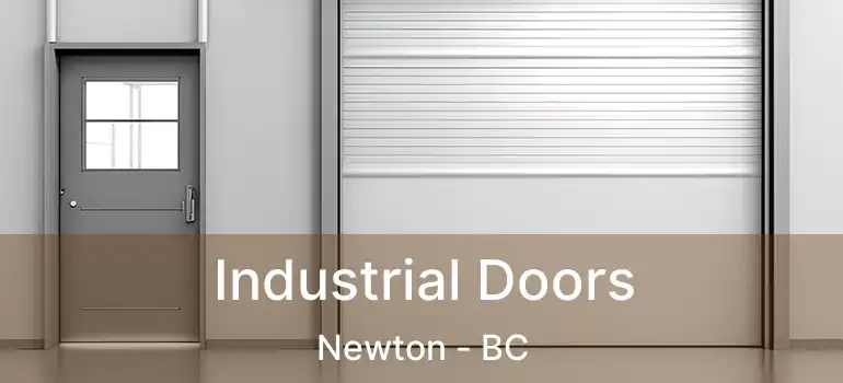  Industrial Doors Newton - BC