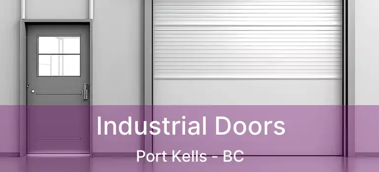  Industrial Doors Port Kells - BC