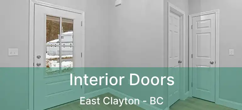  Interior Doors East Clayton - BC