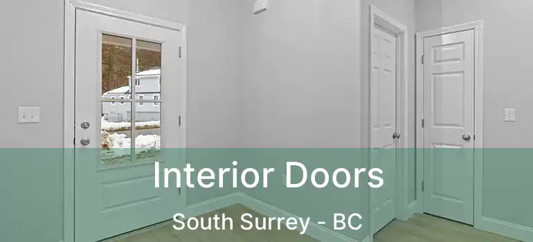  Interior Doors South Surrey - BC