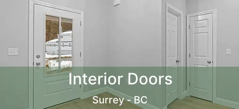  Interior Doors Surrey - BC