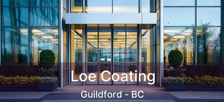  Loe Coating Guildford - BC