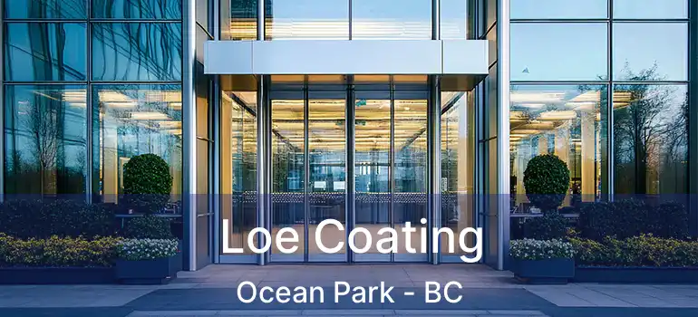  Loe Coating Ocean Park - BC