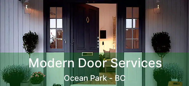  Modern Door Services Ocean Park - BC
