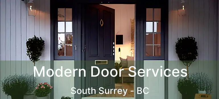  Modern Door Services South Surrey - BC