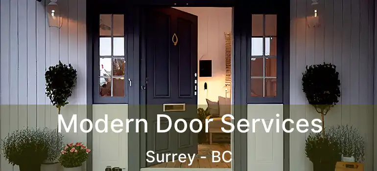  Modern Door Services Surrey - BC