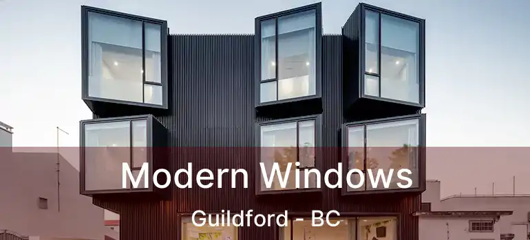  Modern Windows Guildford - BC