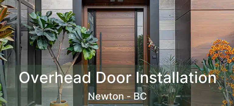  Overhead Door Installation Newton - BC