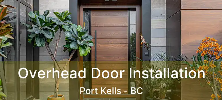  Overhead Door Installation Port Kells - BC