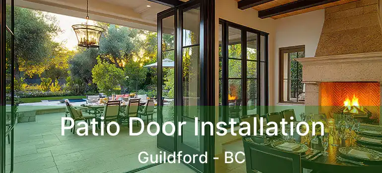  Patio Door Installation Guildford - BC