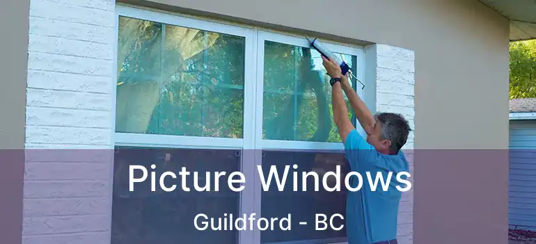  Picture Windows Guildford - BC