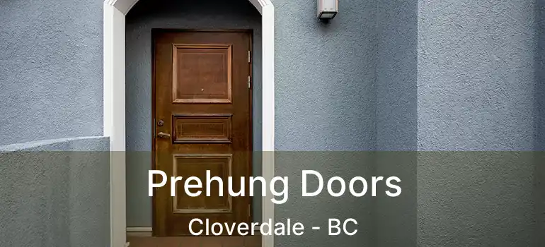  Prehung Doors Cloverdale - BC