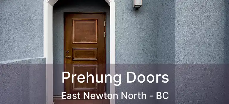  Prehung Doors East Newton North - BC