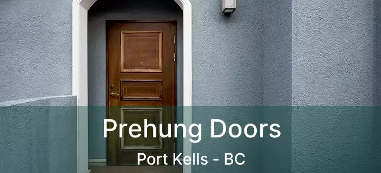  Prehung Doors Port Kells - BC