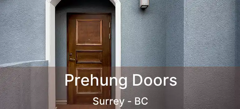  Prehung Doors Surrey - BC