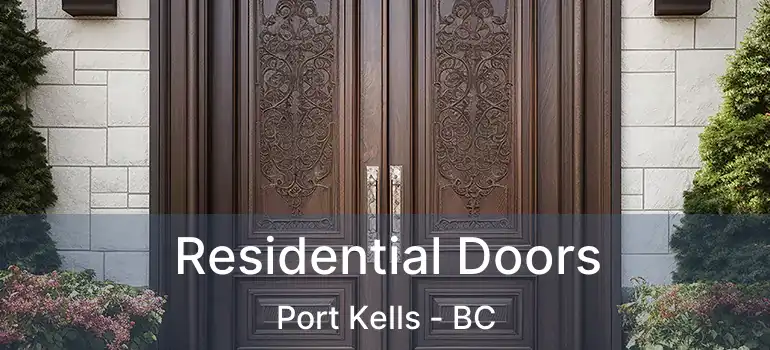  Residential Doors Port Kells - BC