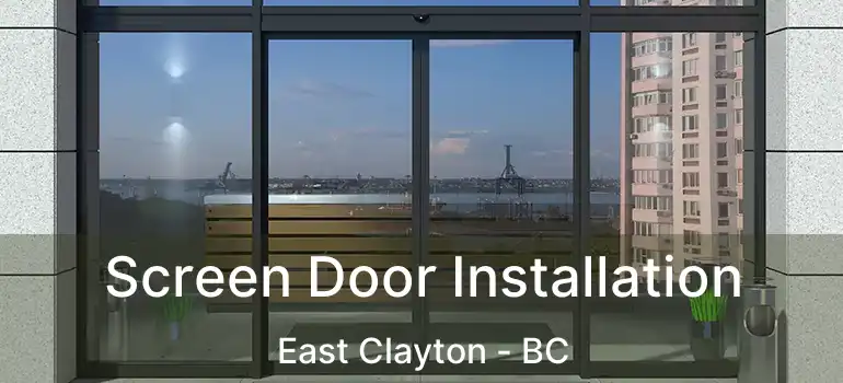 Screen Door Installation East Clayton - BC
