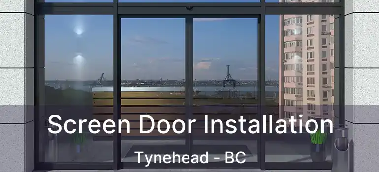  Screen Door Installation Tynehead - BC