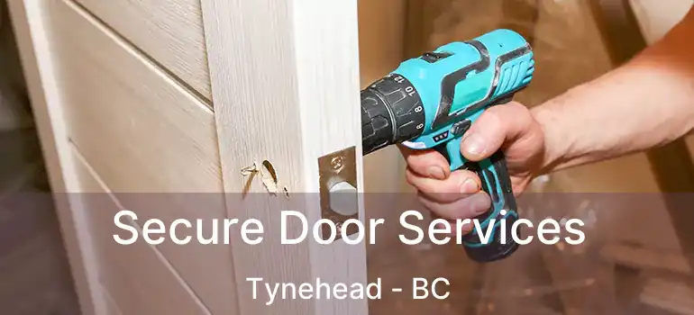  Secure Door Services Tynehead - BC